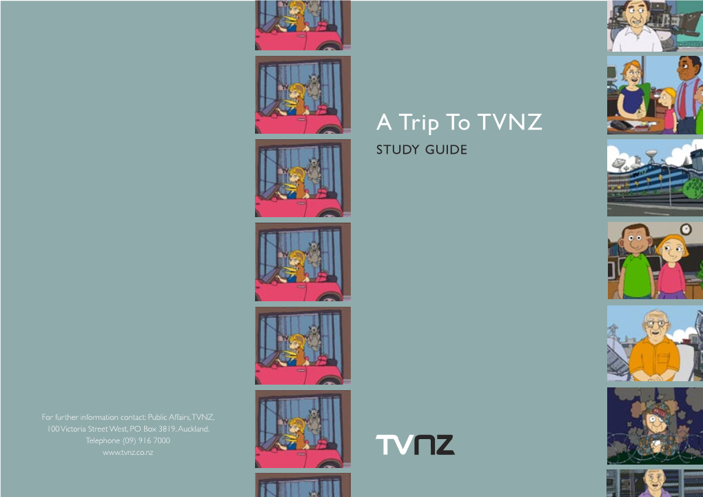 A Trip to TVNZ STUDY GUIDE