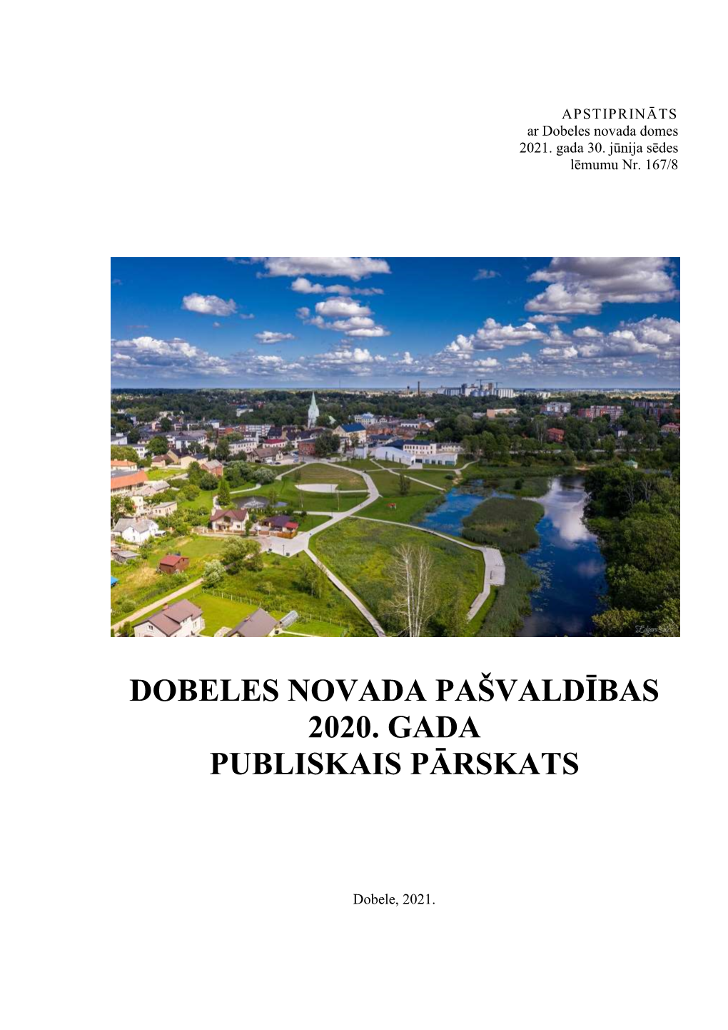 Dobeles Novada Pašvaldības 2020. Gada Publiskais Pārskats