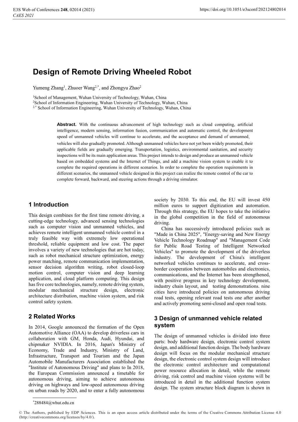 Design of Remote Driving Wheeled Robot