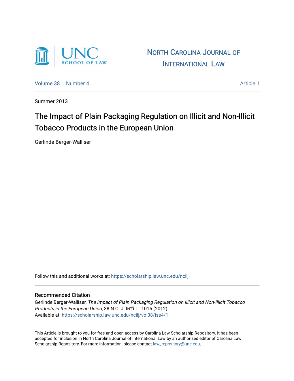 The Impact of Plain Packaging Regulation on Illicit and Non-Illicit Tobacco Products in the European Union