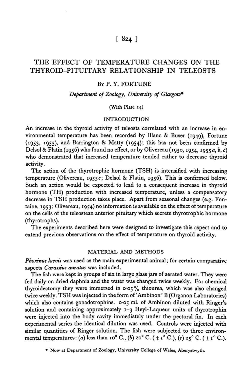 The Effect of Temperature Changes on the Thyroid-Pituitary Relationship in Teleosts