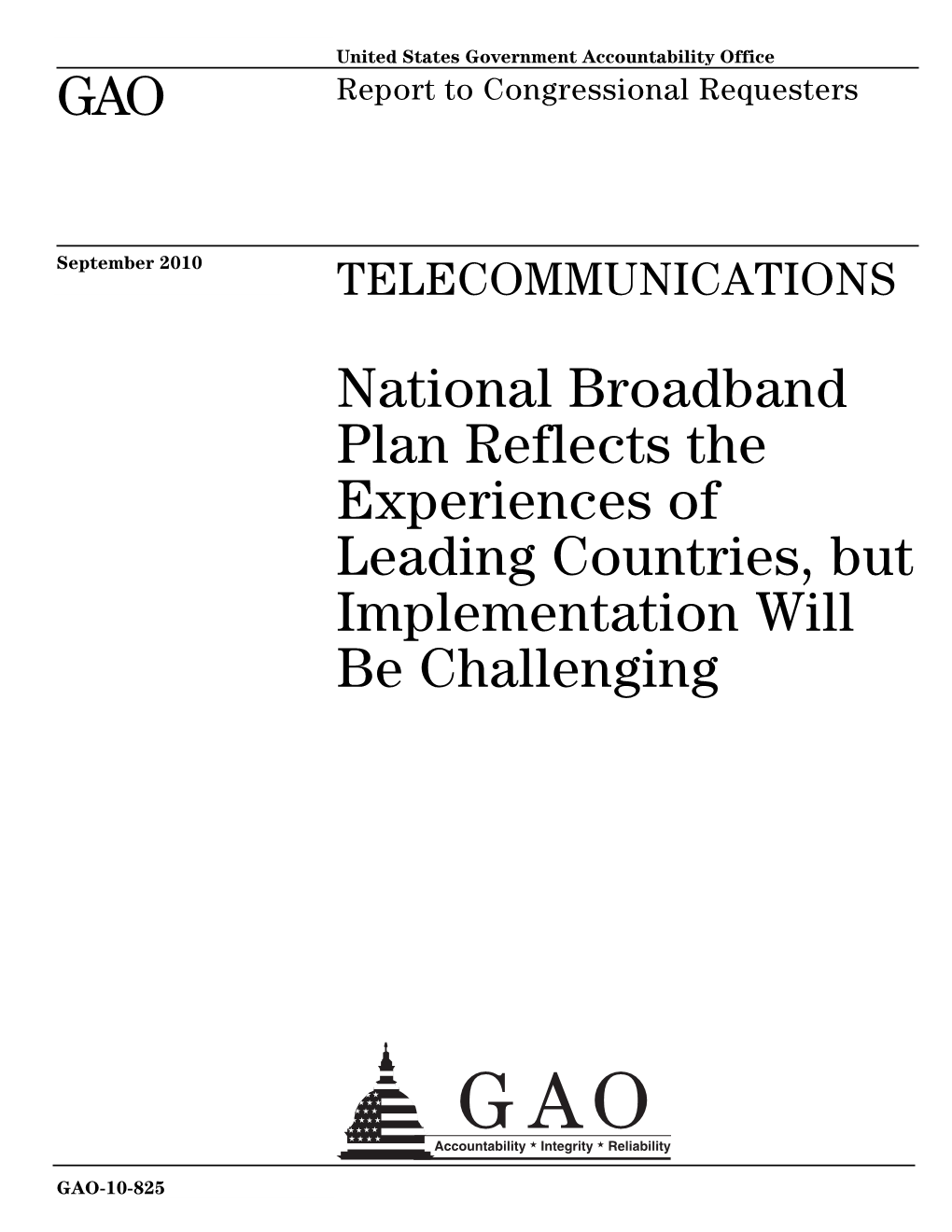 GAO-10-825 Telecommunications: National Broadband Plan Reflects