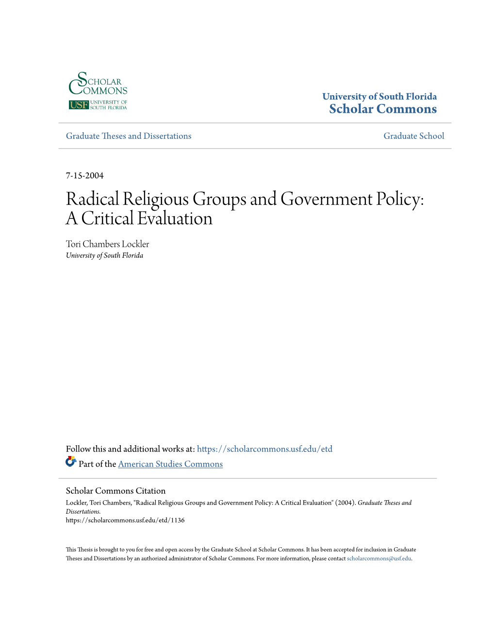 Radical Religious Groups and Government Policy: a Critical Evaluation Tori Chambers Lockler University of South Florida
