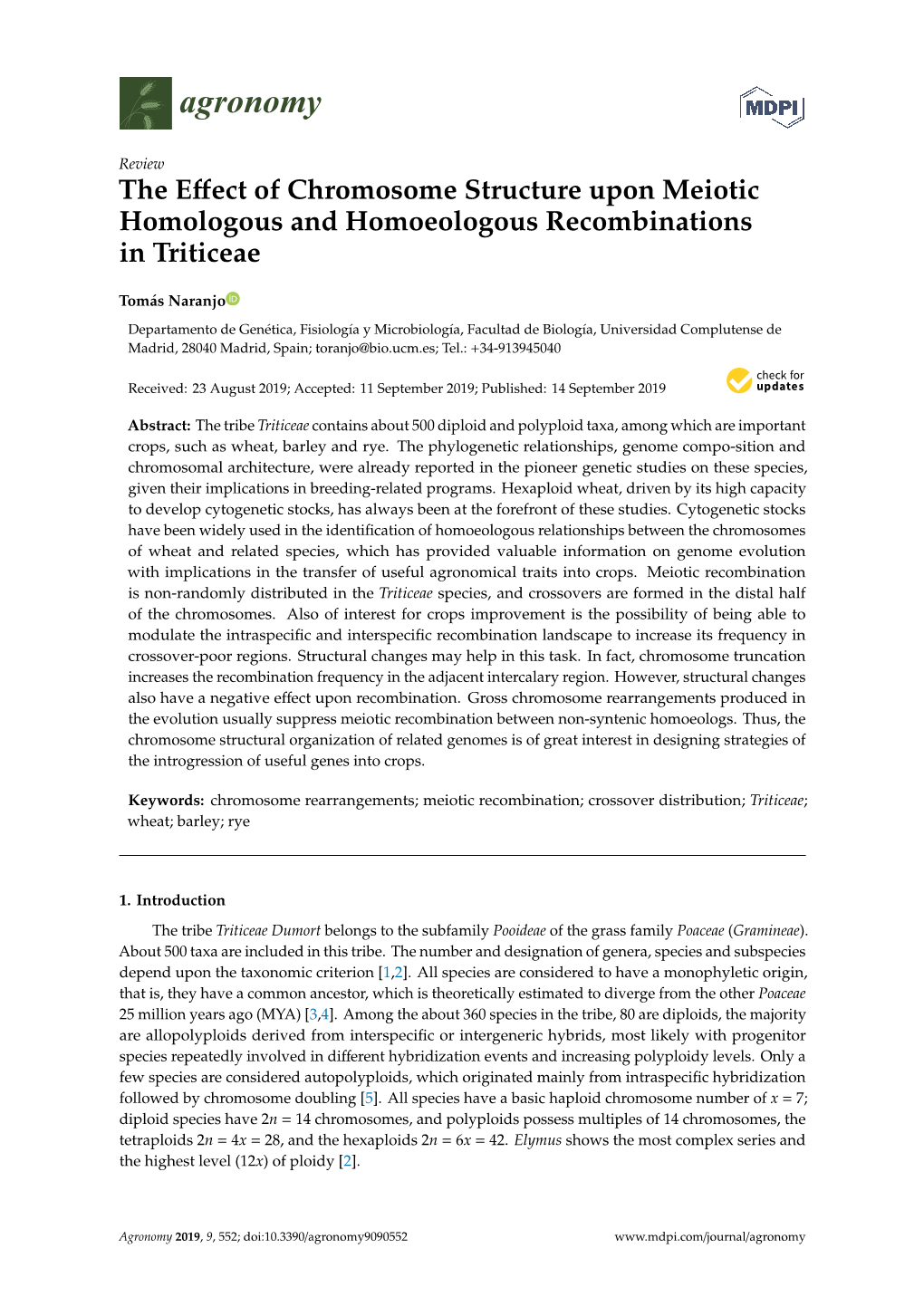 The Effect of Chromosome Structure Upon Meiotic Homologous And