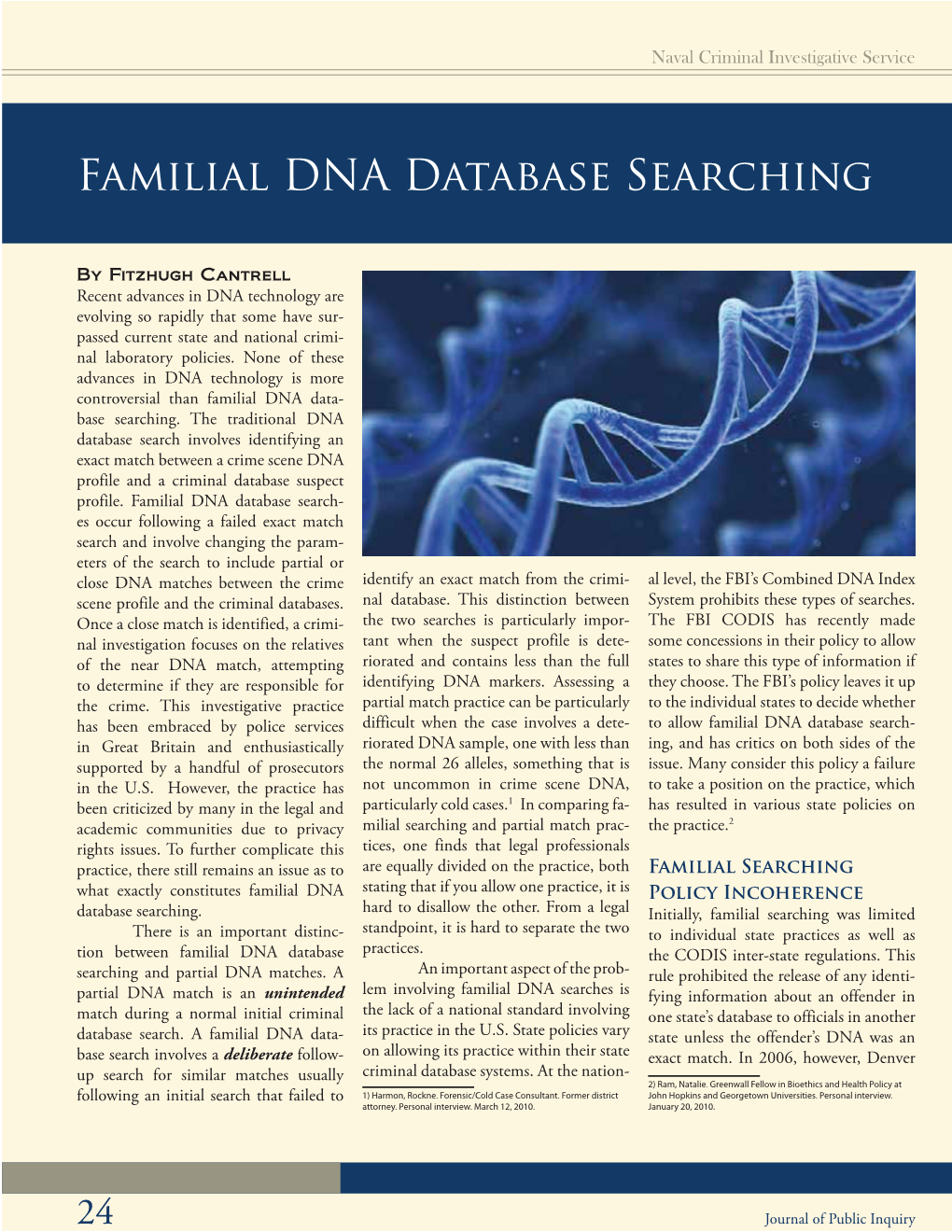 Familial DNA Database Searching