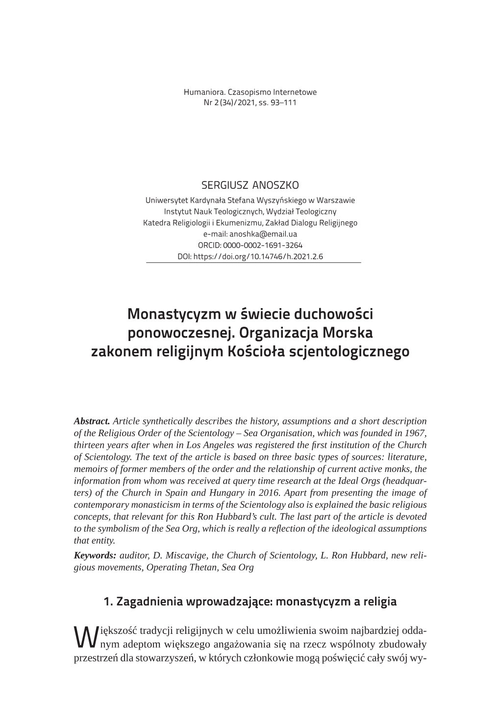 Monastycyzm W Świecie Duchowości Ponowoczesnej. Organizacja Morska Zakonem Religijnym Kościoła Scjentologicznego