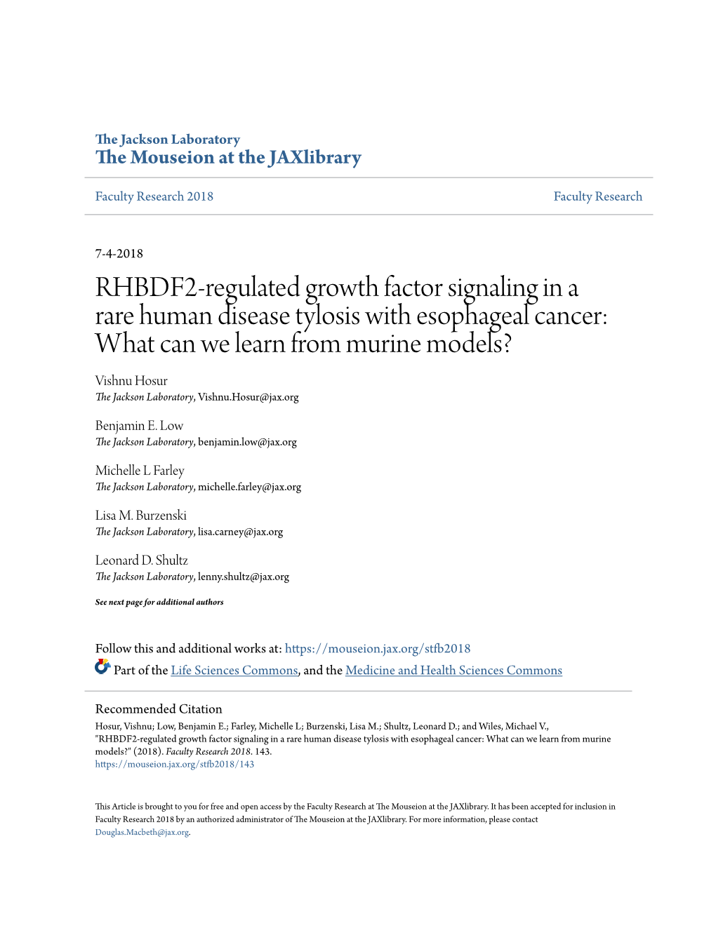 RHBDF2-Regulated Growth Factor Signaling in a Rare Human Disease Tylosis with Esophageal Cancer