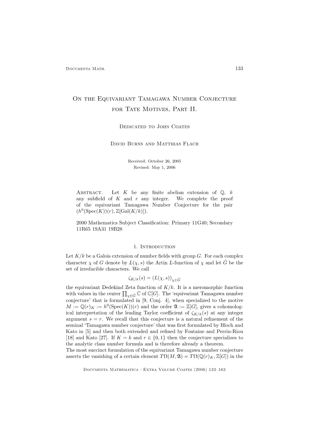 On the Equivariant Tamagawa Number Conjecture for Tate Motives, Part II