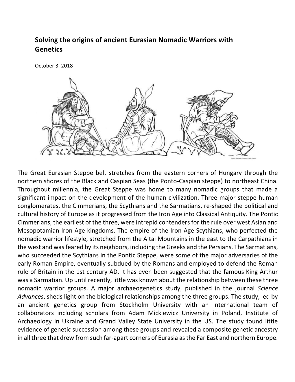 Solving the Origins of Ancient Eurasian Nomadic Warriors with Genetics