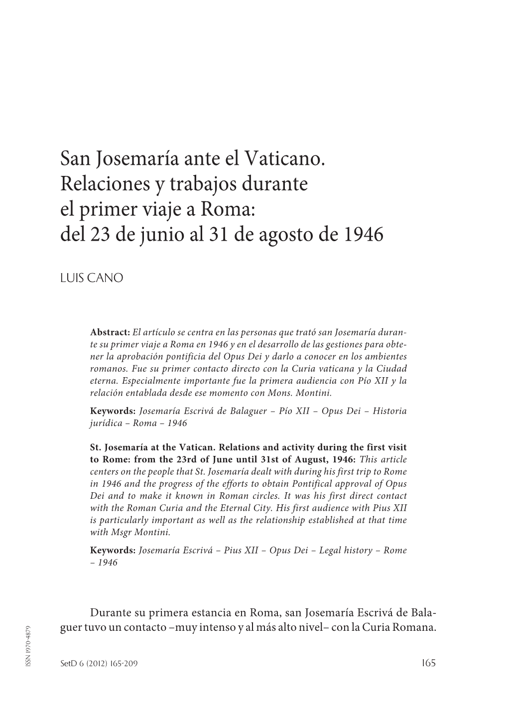San Josemaría Ante El Vaticano. Encuentros Y Trabajos Durante El