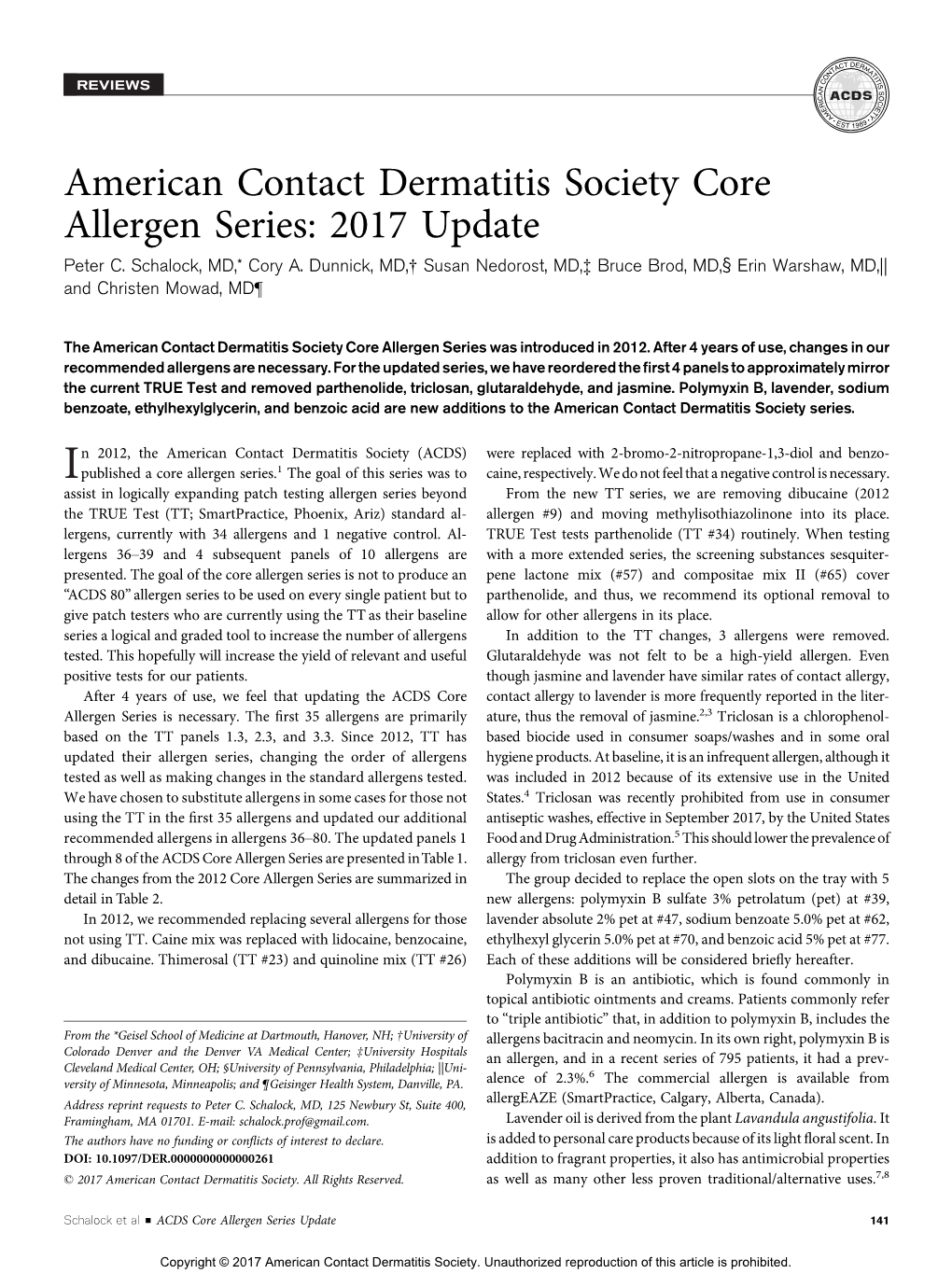 American Contact Dermatitis Society Core Allergen Series: 2017 Update Peter C
