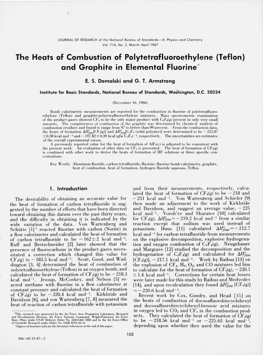 The Heats of Combustion of Polytetrafluoroethylene (Teflon) and Graphite in Elemental Fluorine *
