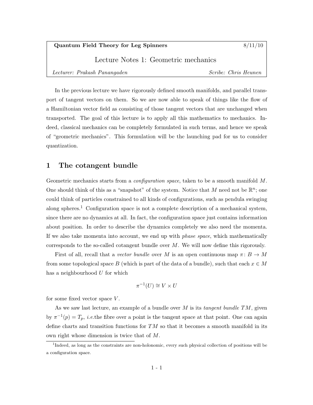 Lecture Notes 1: Geometric Mechanics 1 the Cotangent Bundle