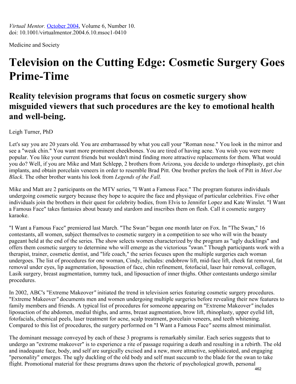 Television on the Cutting Edge: Cosmetic Surgery Goes Prime-Time