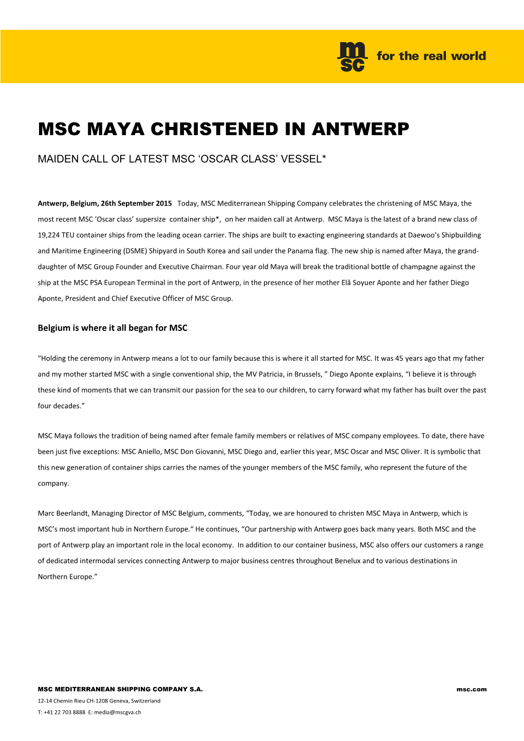 Msc Maya Christened in Antwerp