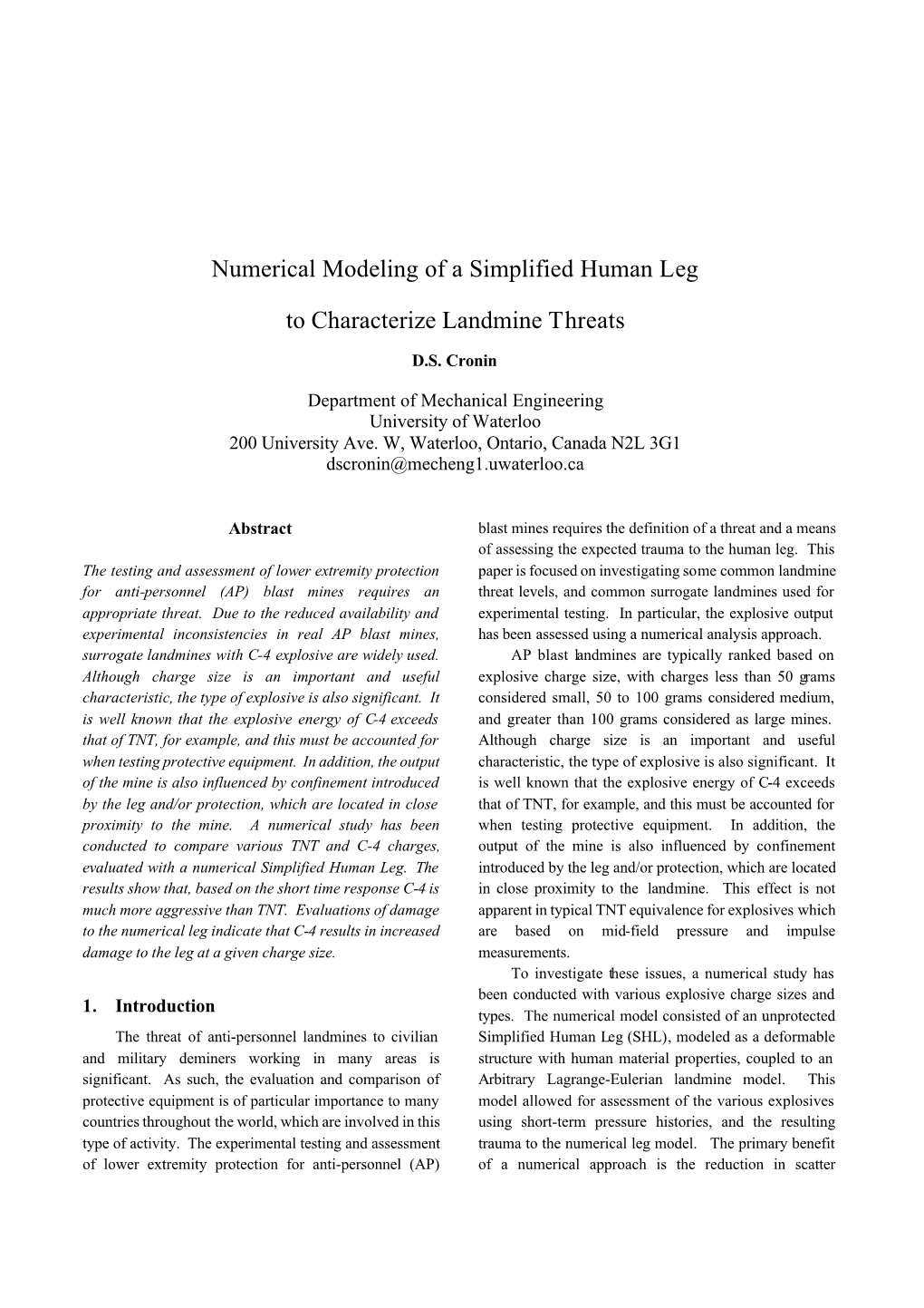 Numerical Modeling of a Simplified Human Leg to Characterize