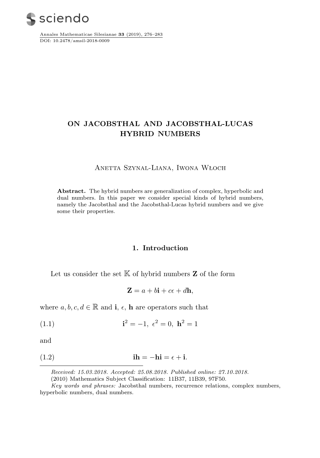 On Jacobsthal and Jacobsthal-Lucas Hybrid Numbers