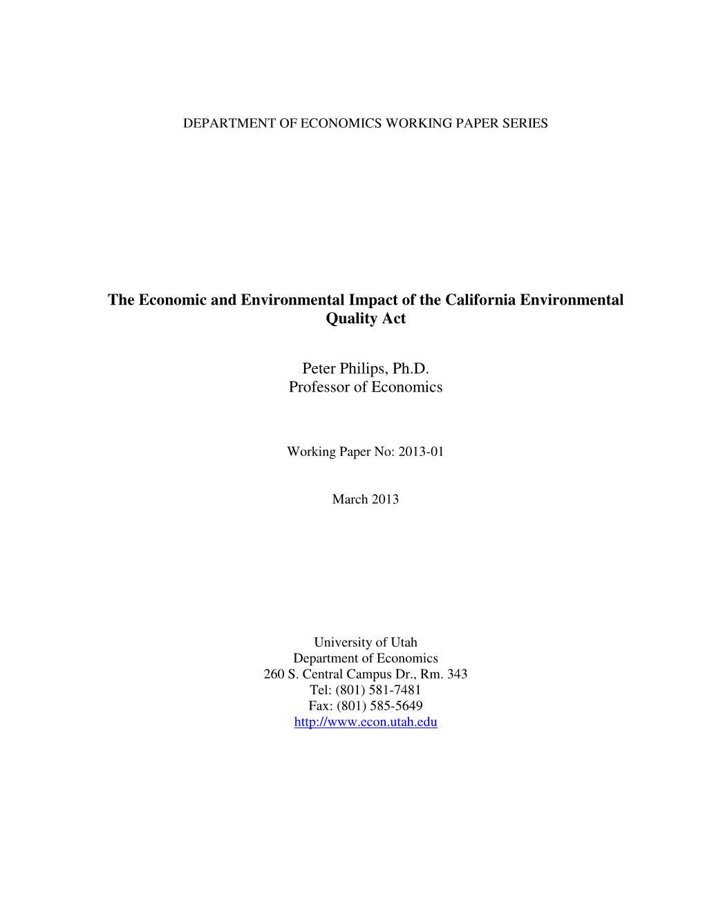 The Economic and Environmental Impact of the California Environmental Quality Act