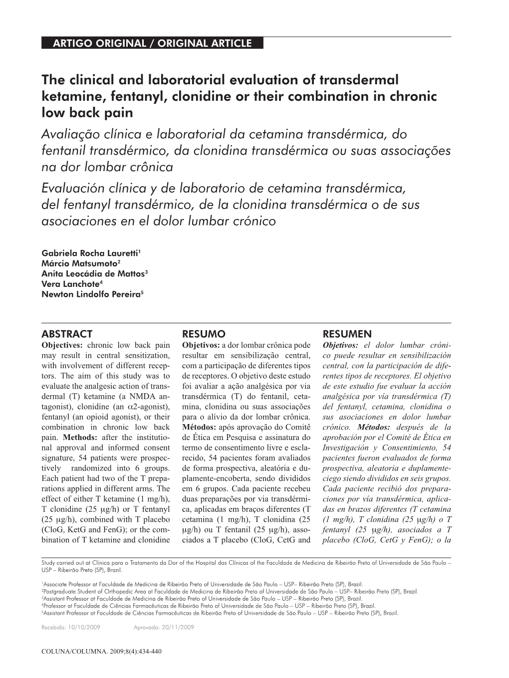 The Clinical and Laboratorial Evaluation of Transdermal Ketamine