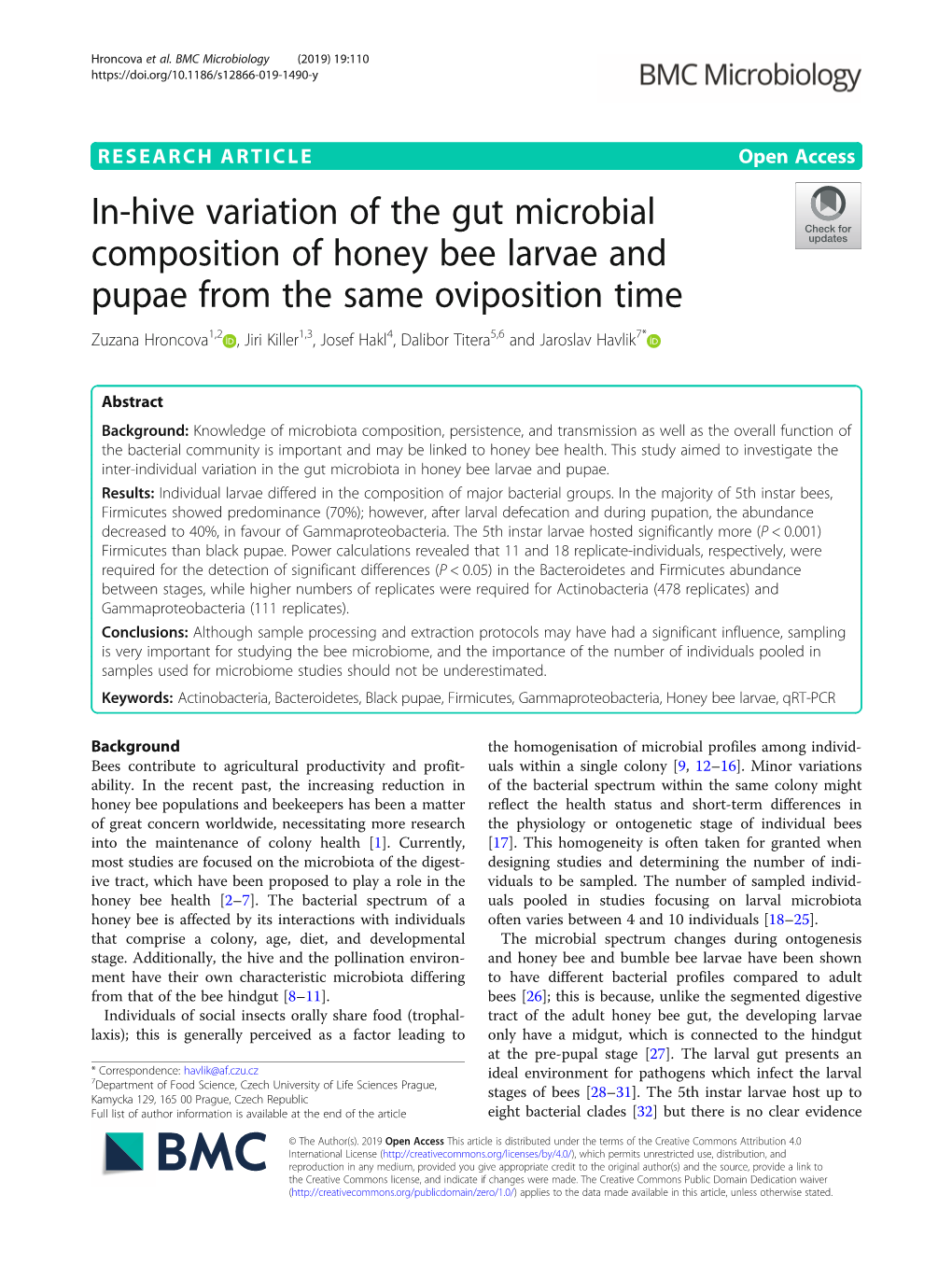 In-Hive Variation of the Gut Microbial Composition of Honey Bee Larvae