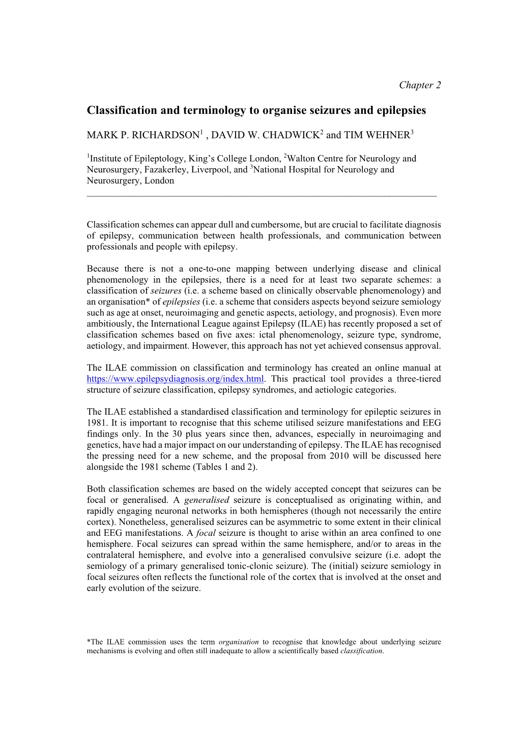 Classification and Terminology to Organise Seizures and Epilepsies