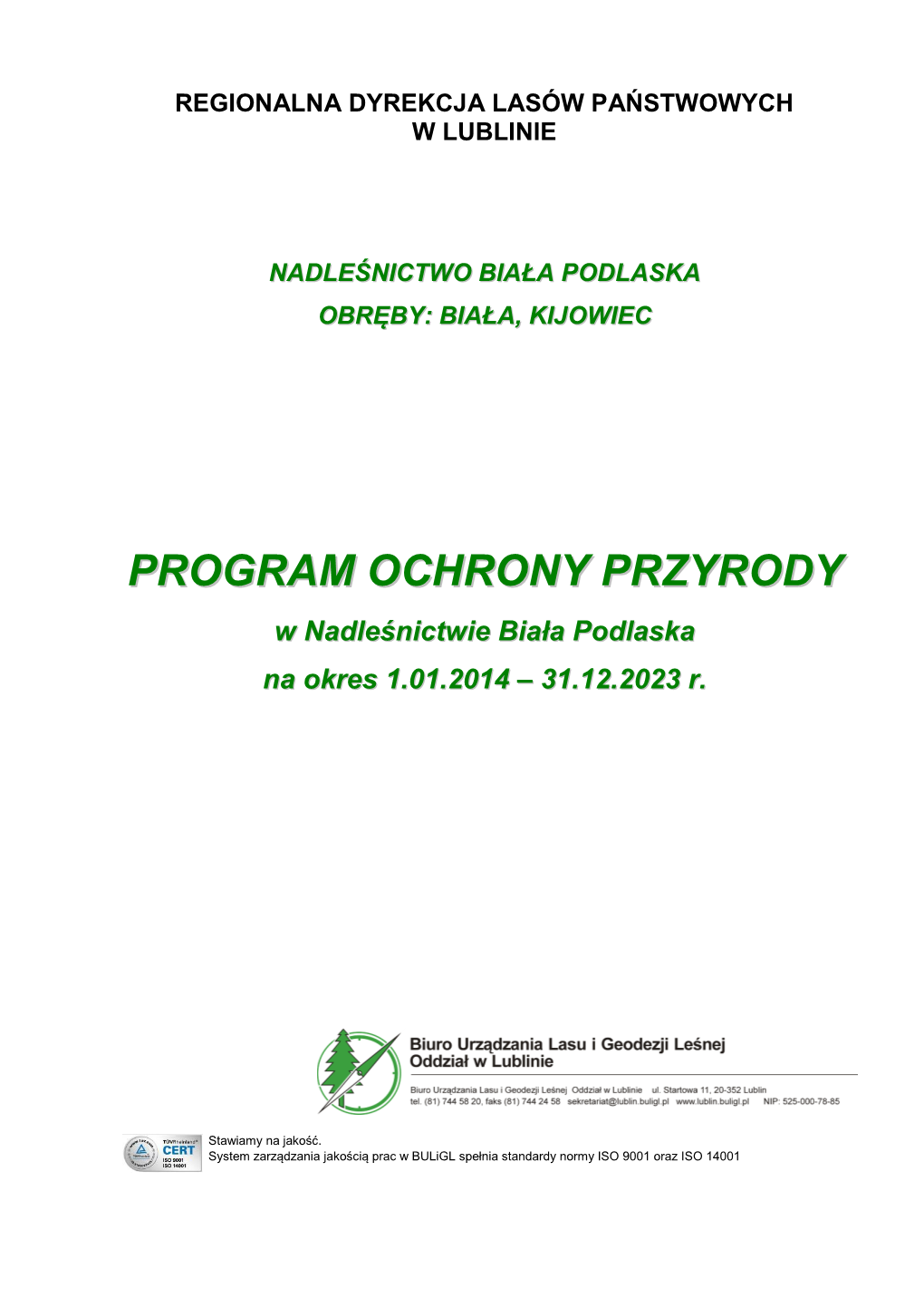 Program Ochrony Przyrody - Nadleśnictwo Biała Podlaska