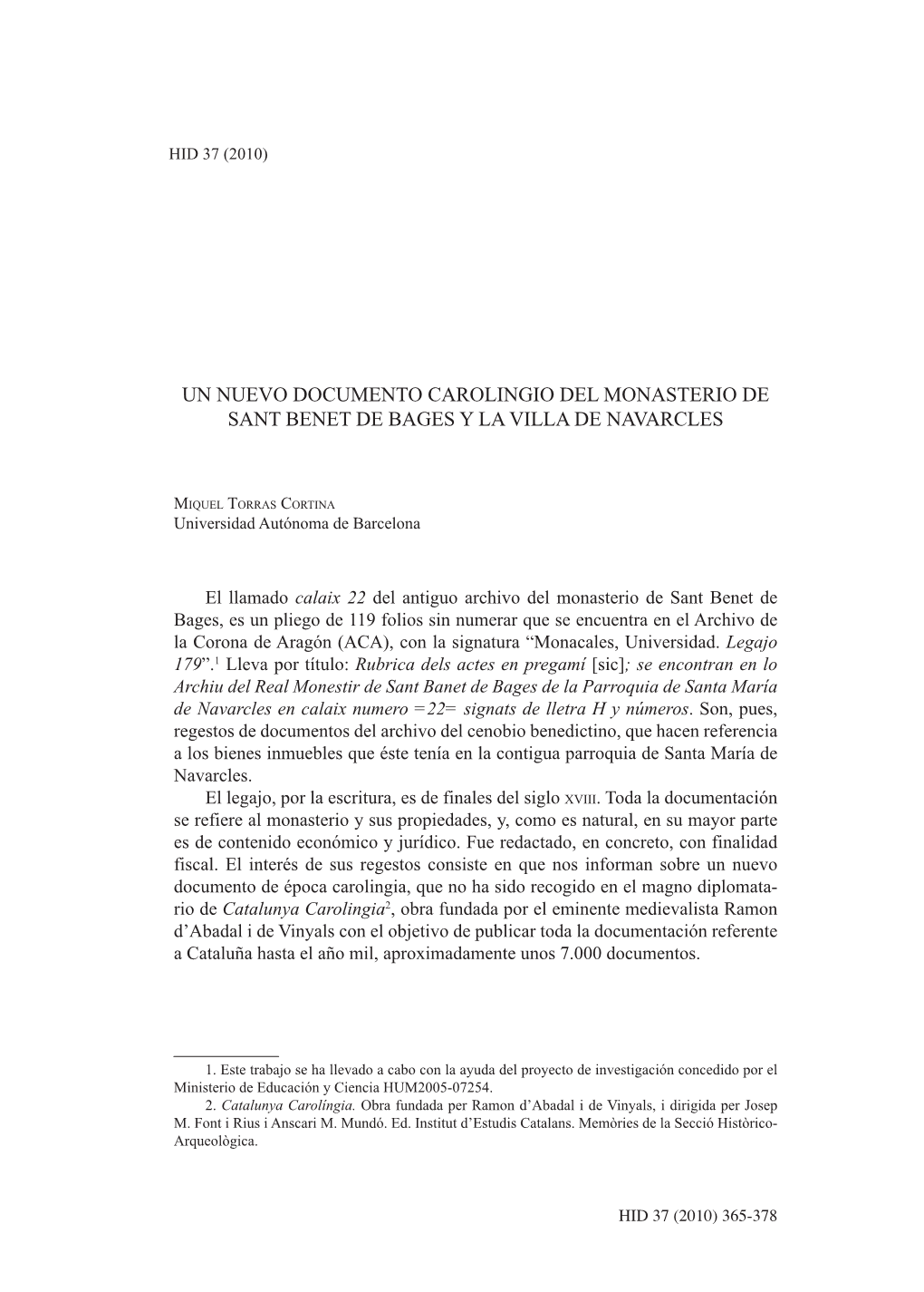 Un Nuevo Documento Carolingio Del Monasterio De Sant Benet De Bages Y La Villa De Navarcles 365 Hid 37 (2010)