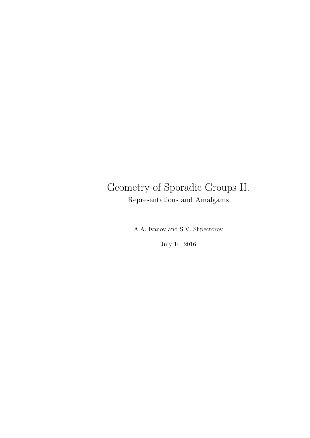 Geometry of Sporadic Groups II