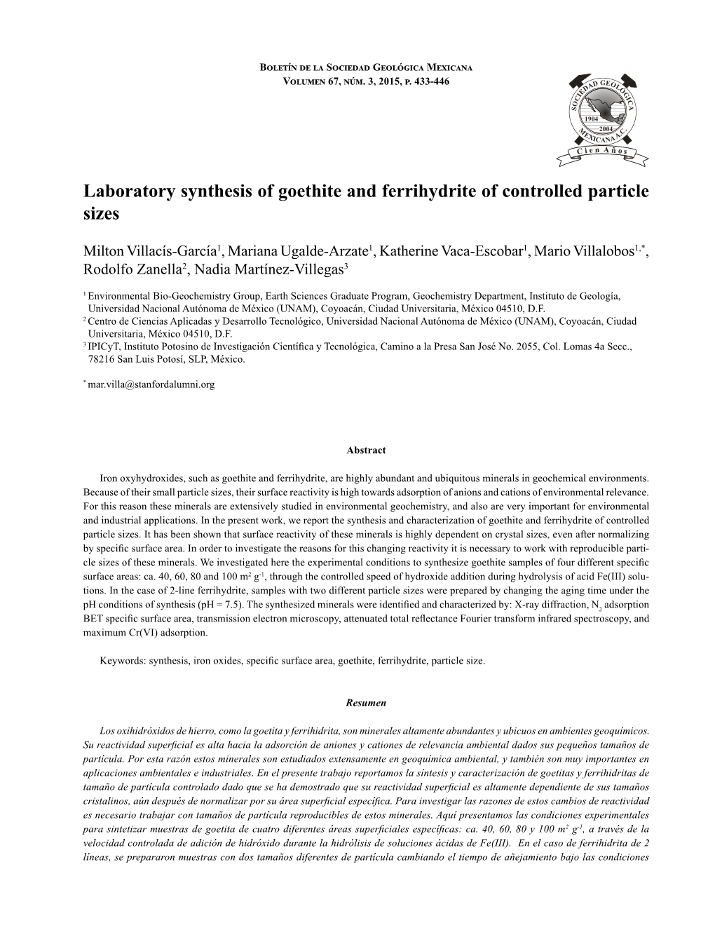Laboratory Synthesis of Goethite and Ferrihydrite of Controlled Particle Sizes 433 Boletín De La Sociedad Geológica Mexicana
