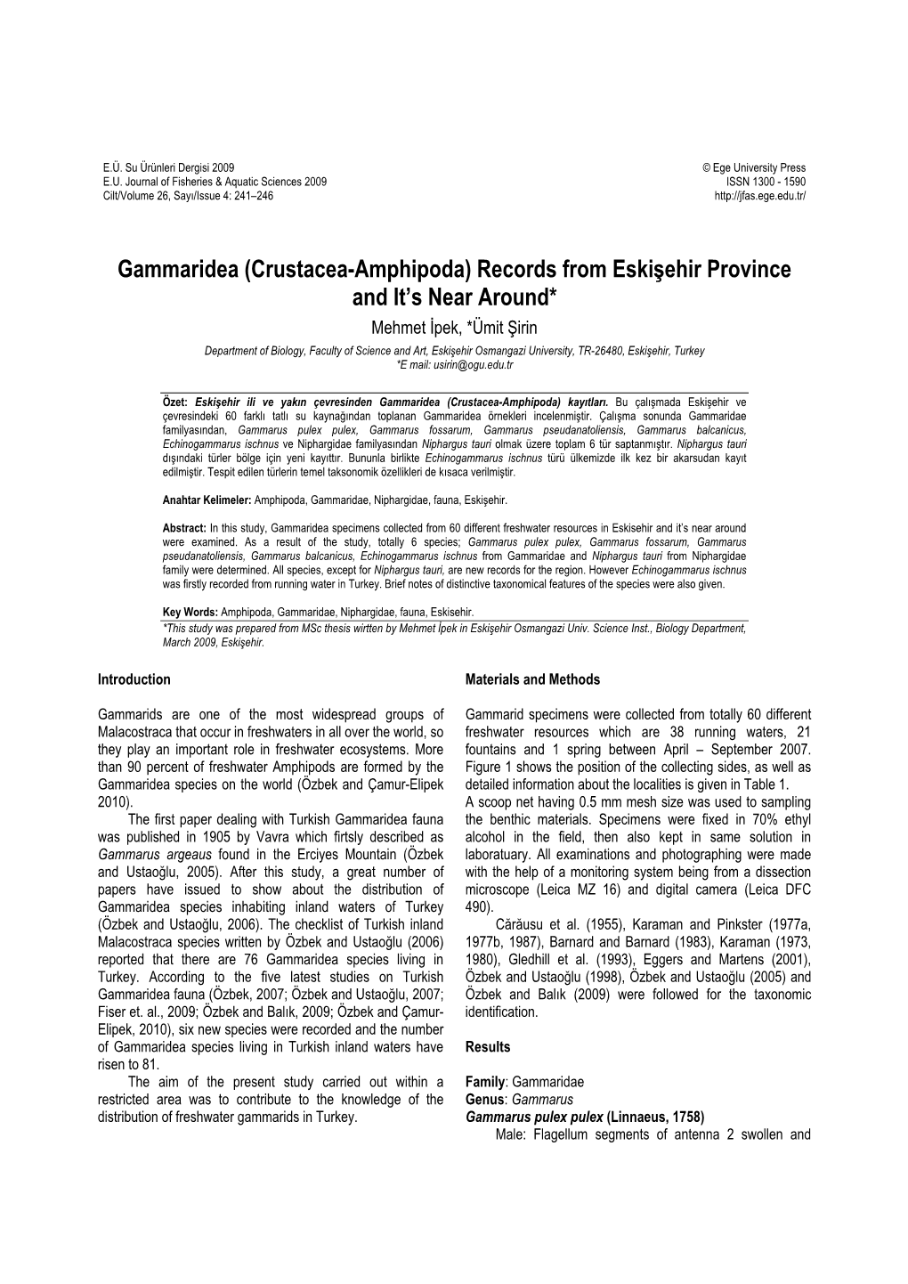 Gammaridea (Crustacea-Amphipoda) Records from Eskişehir Province and It’S Near Around*