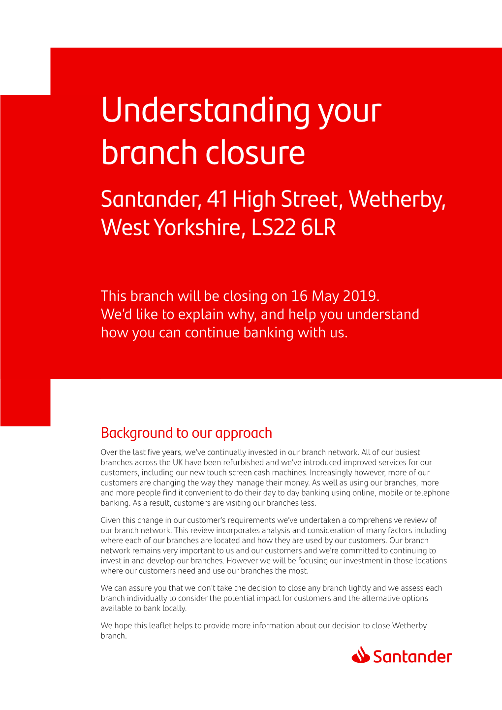 Wetherby Branch Closure