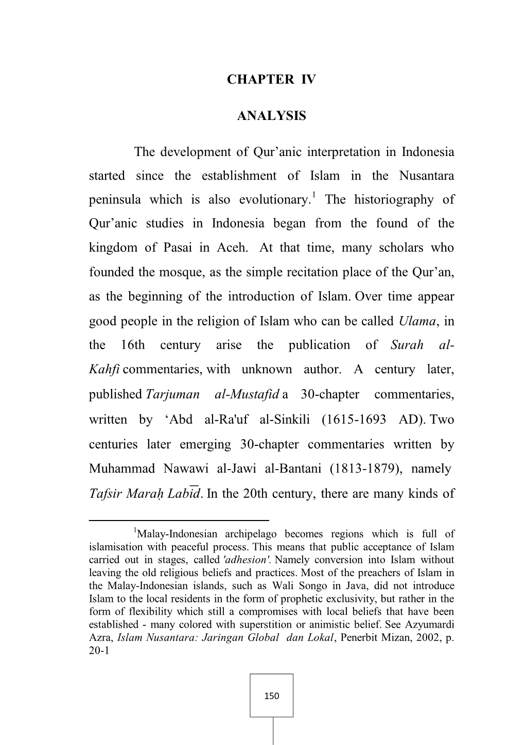 The Interpretation on Corruption According to Indonesian Exegetes