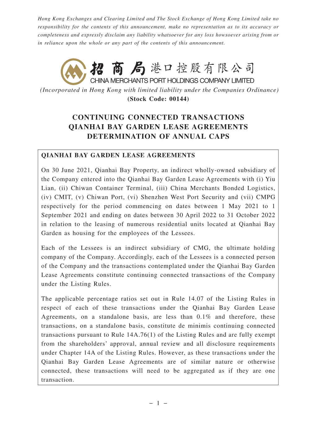 Continuing Connected Transactions Qianhai Bay Garden Lease Agreements Determination of Annual Caps