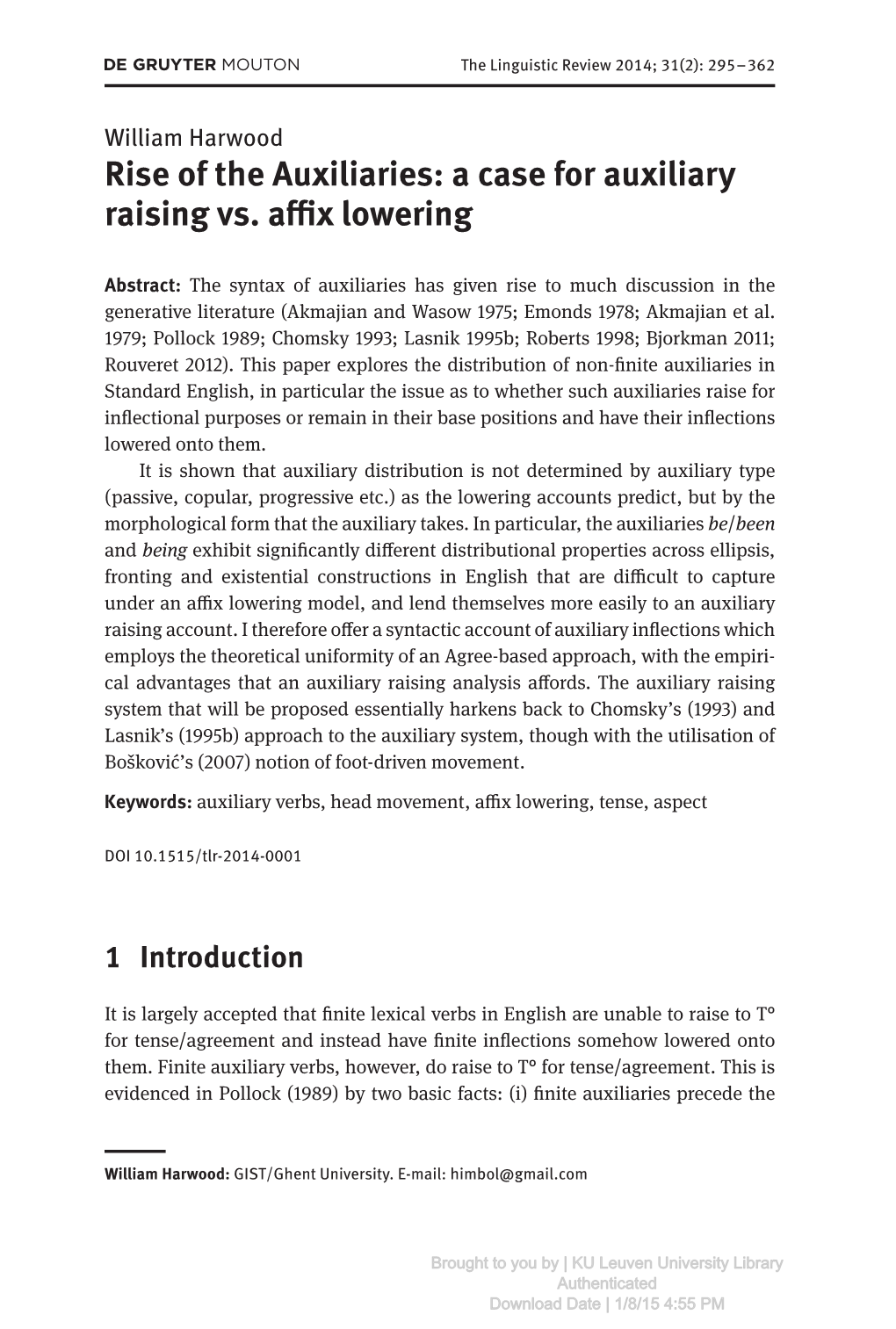 Rise of the Auxiliaries: a Case for Auxiliary Raising Vs. Affix Lowering