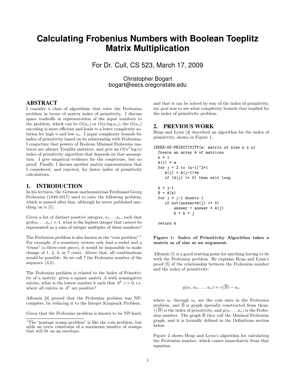 Calculating Frobenius Numbers with Boolean Toeplitz Matrix Multiplication