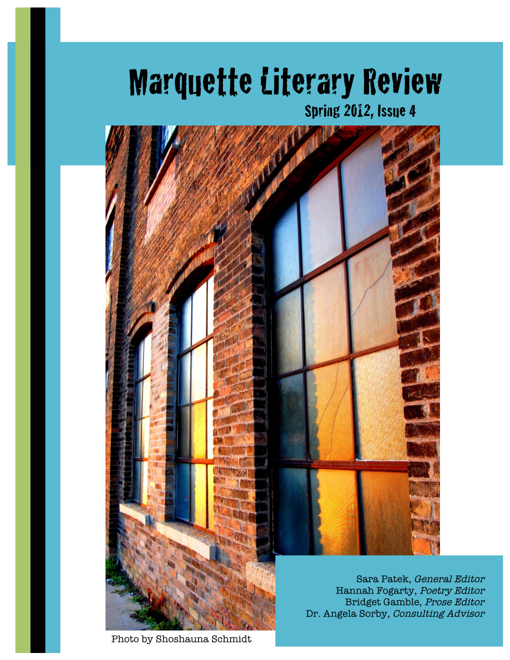 Marquette Literary Review Issue 4, Spring 2012