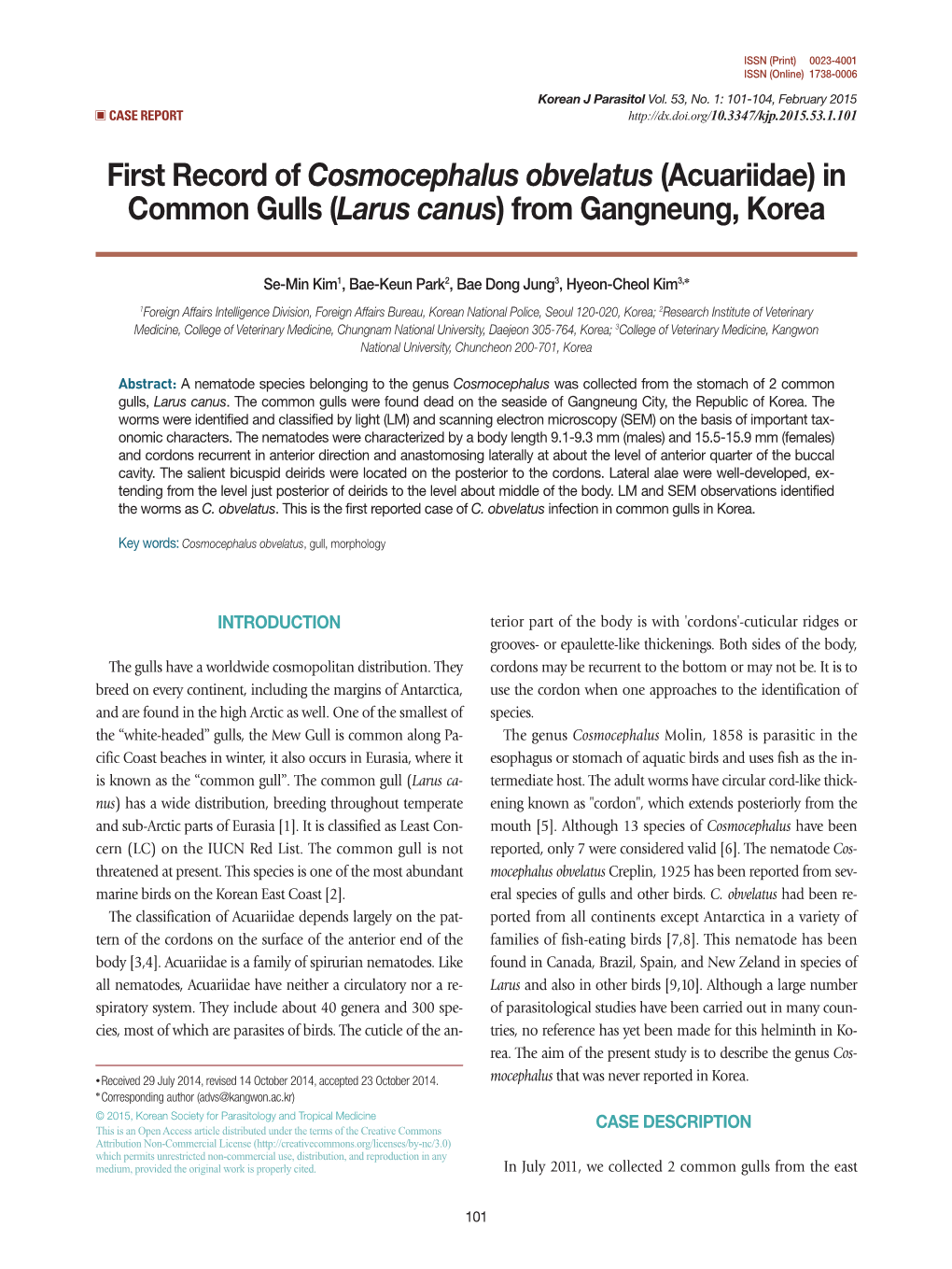 First Record of Cosmocephalus Obvelatus (Acuariidae) in Common Gulls (Larus Canus) from Gangneung, Korea