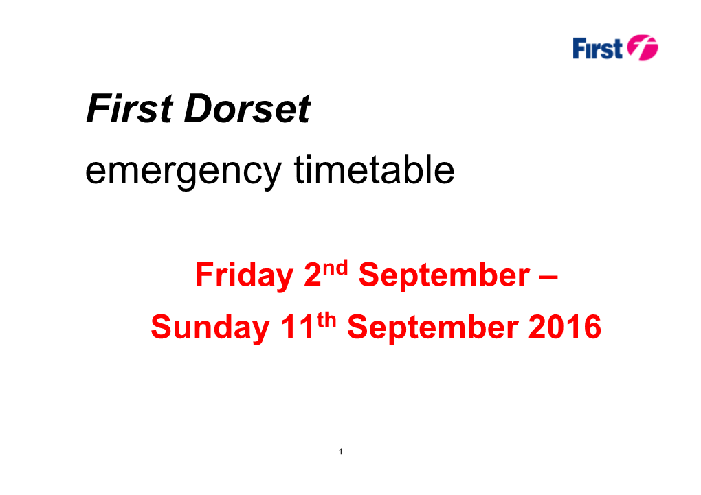 First Dorset Emergency Timetable