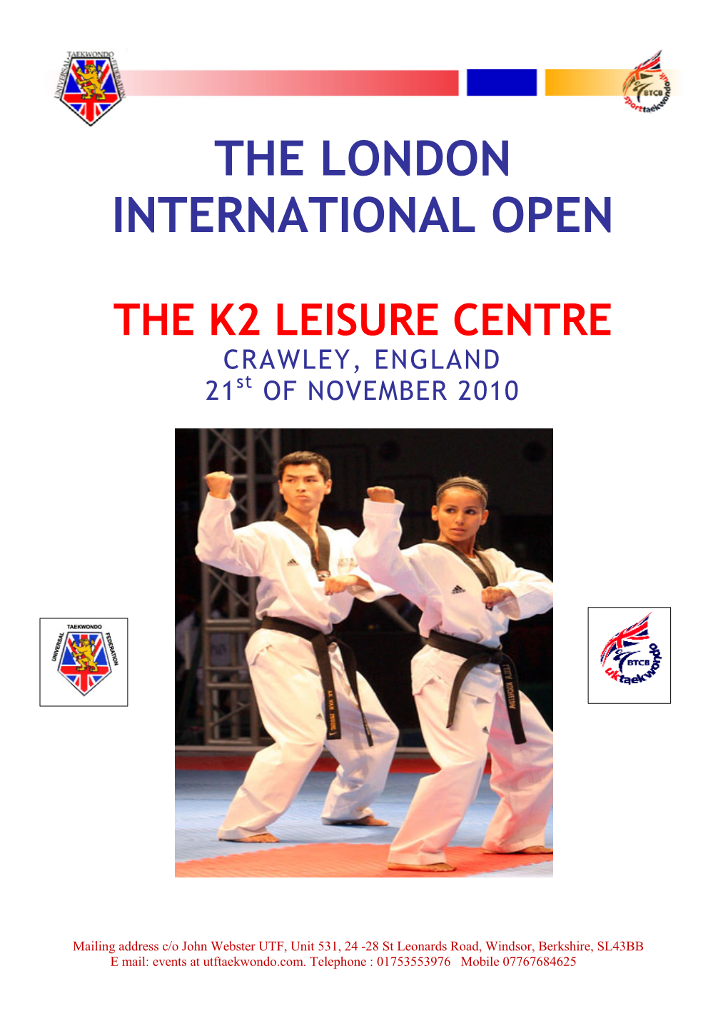 The London International Open