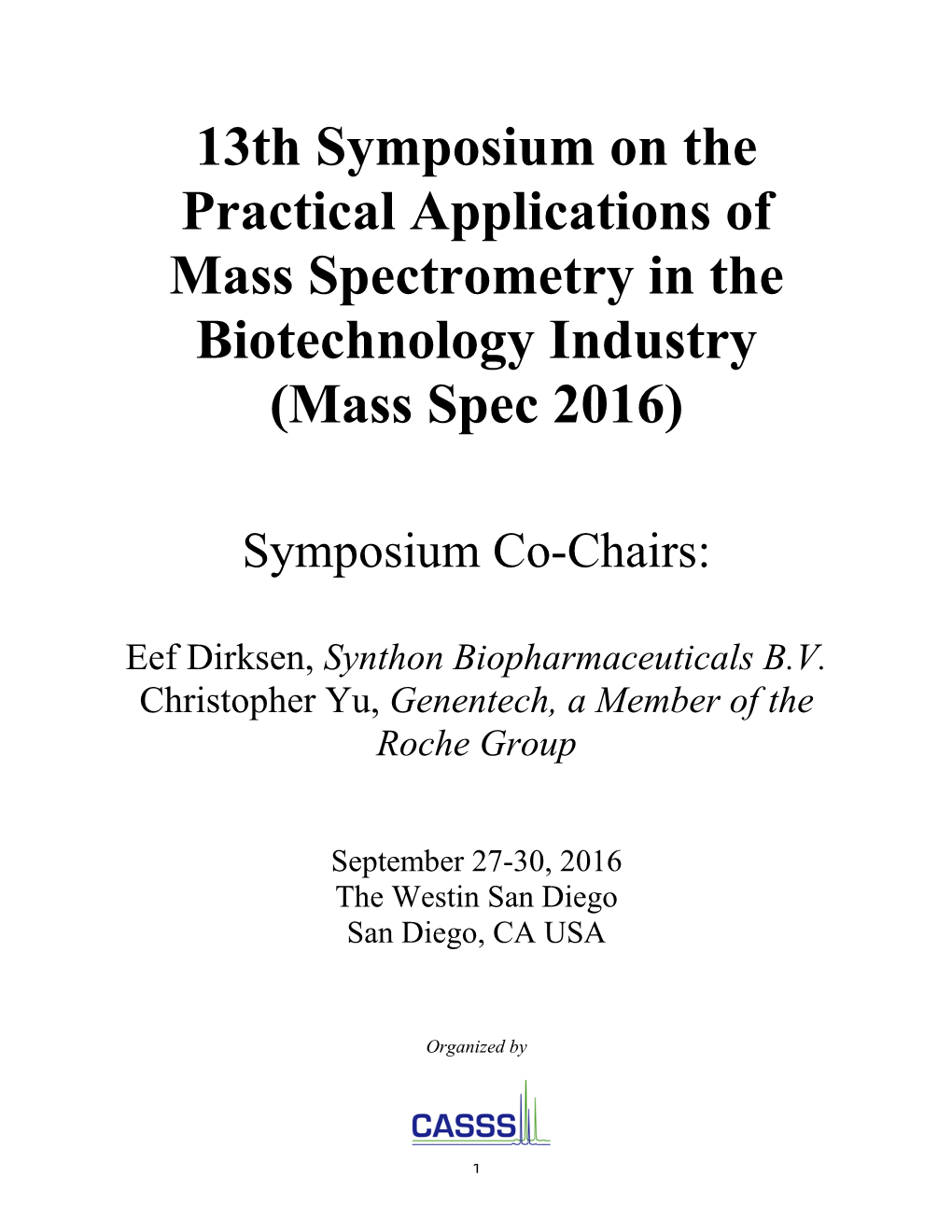 6Th Symposium on the Practical Applications of Mass