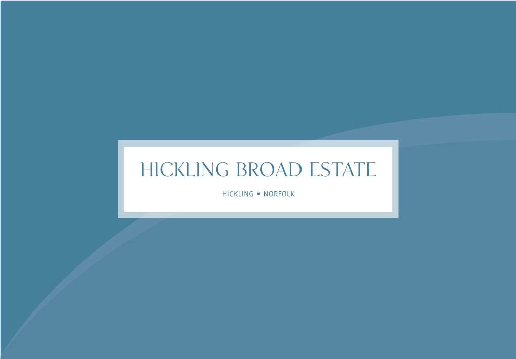 Hickling Broad Estate