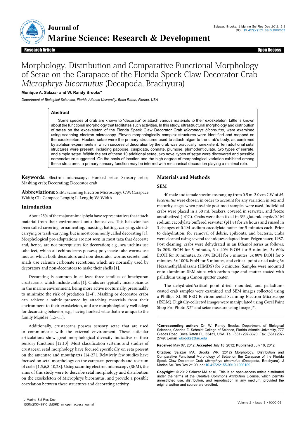 Morphology, Distribution and Comparative Functional