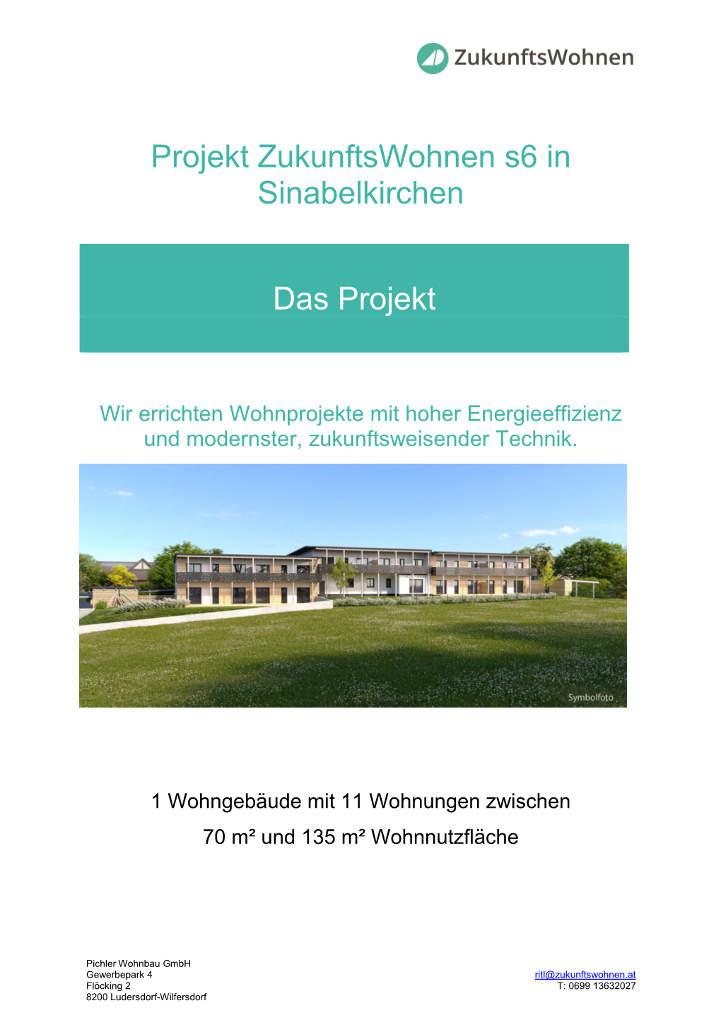Projekt Zukunftswohnen S6 in Sinabelkirchen