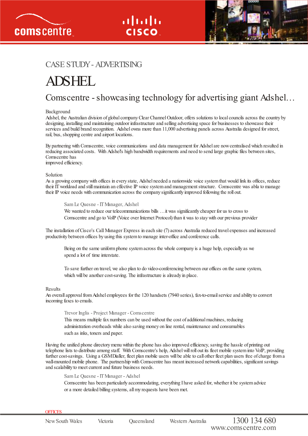 ADSHEL Comscentre - Showcasing Technology for Advertising Giant Adshel…