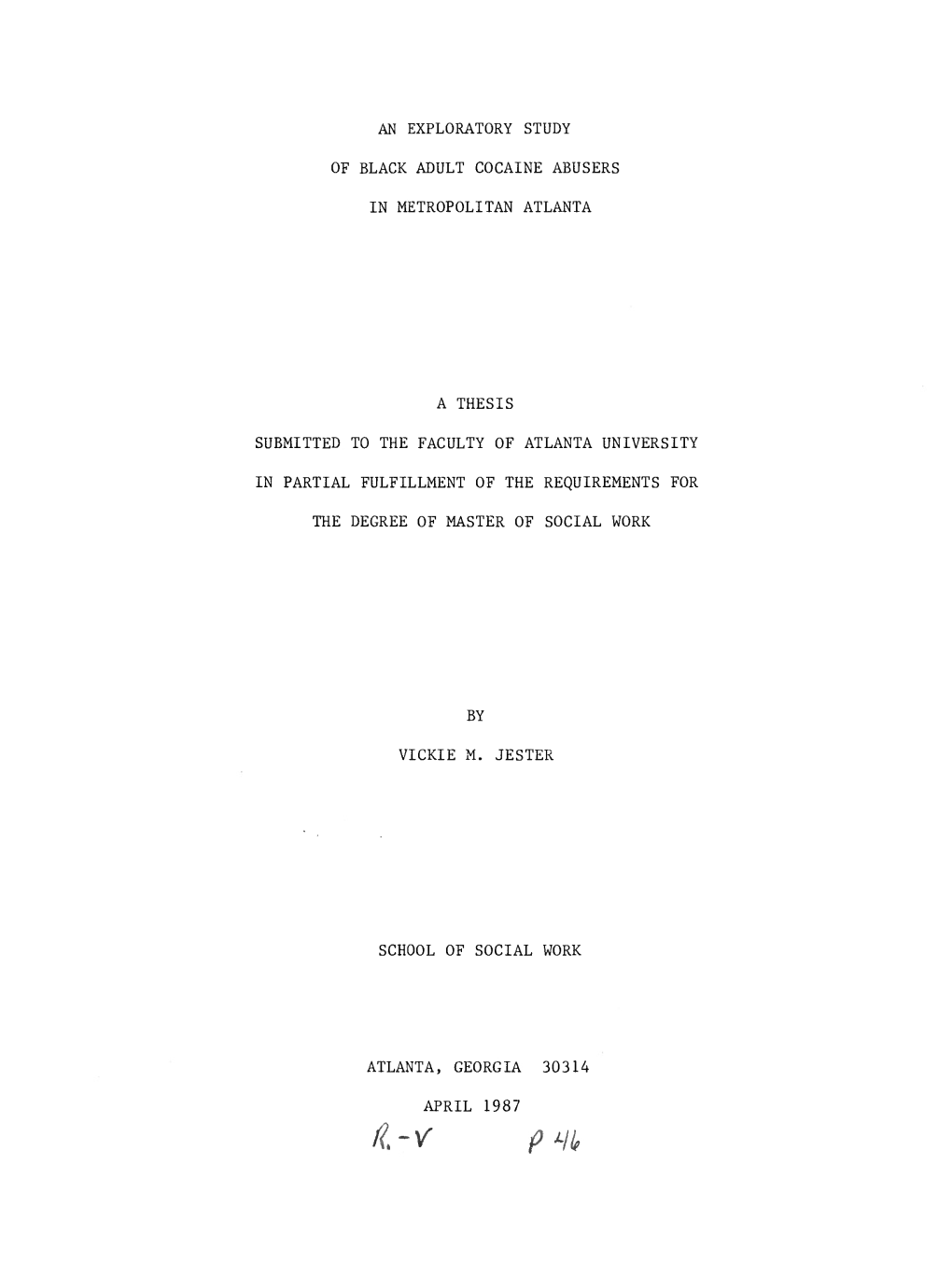 An Exploratory Study of Black Adult Cocaine Abusers in Metropolitan Atlanta