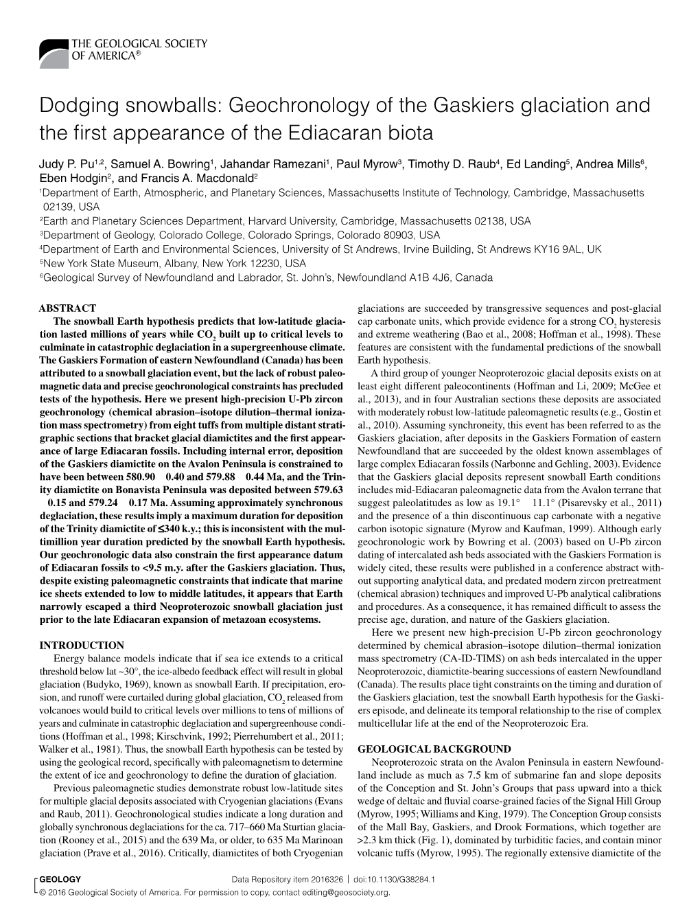 Dodging Snowballs: Geochronology of the Gaskiers Glaciation and the First Appearance of the Ediacaran Biota