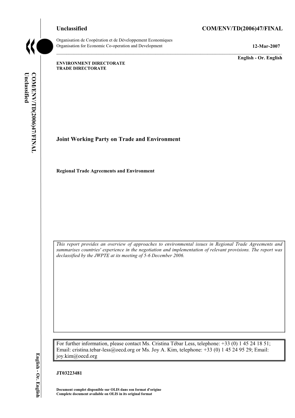 47/FINAL Joint Working Party on Trade and Environment COM/ENV