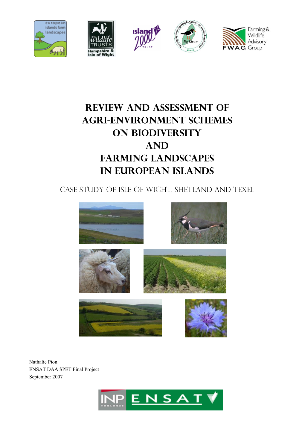 Review and Assessment of Agri-Environment Schemes on Biodiversity and Farming Landscapes in European Islands