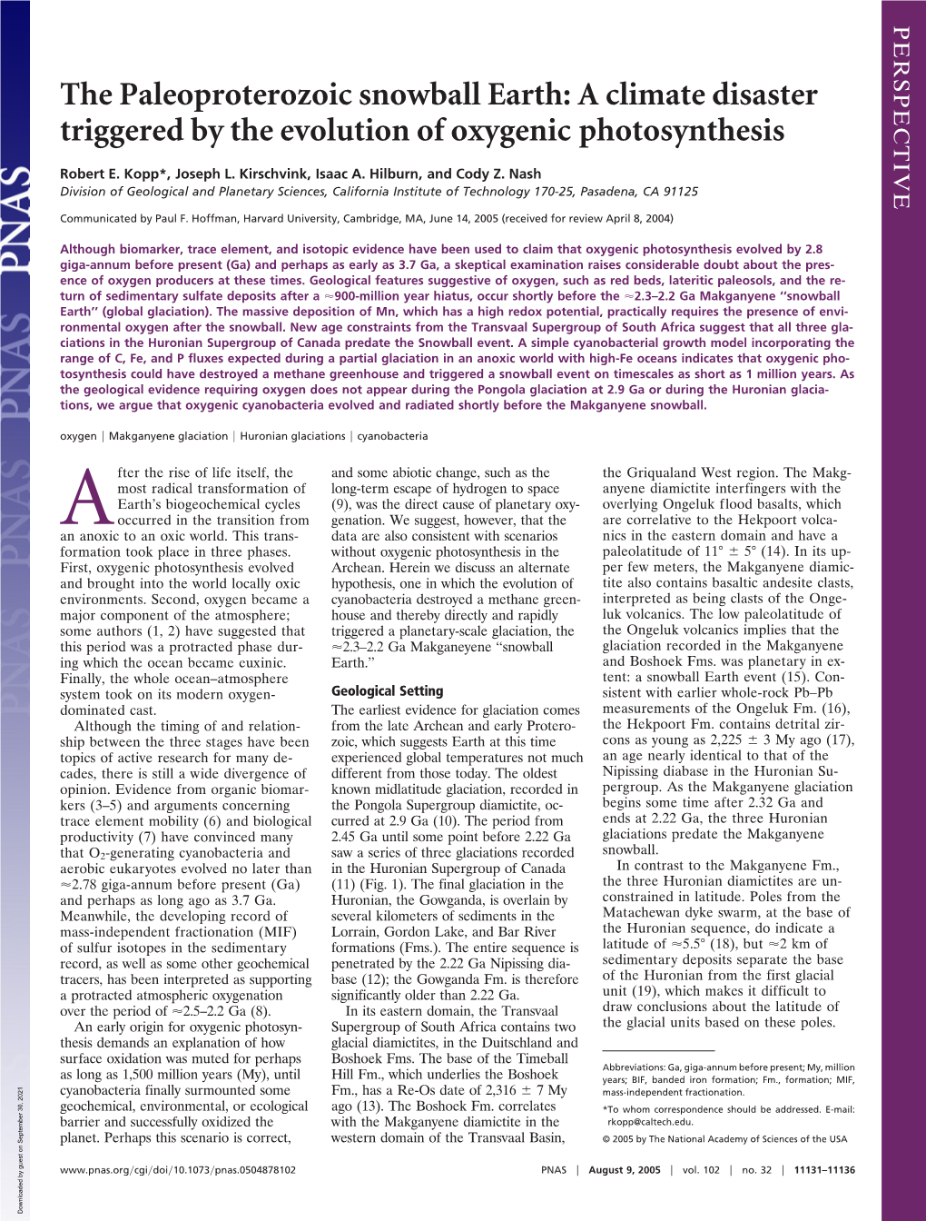 The Paleoproterozoic Snowball Earth: a Climate Disaster Triggered by the Evolution of Oxygenic Photosynthesis