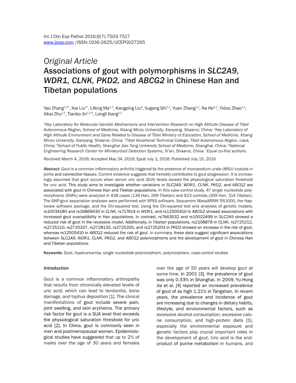 Original Article Associations of Gout with Polymorphisms in SLC2A9, WDR1, CLNK, PKD2, and ABCG2 in Chinese Han and Tibetan Populations